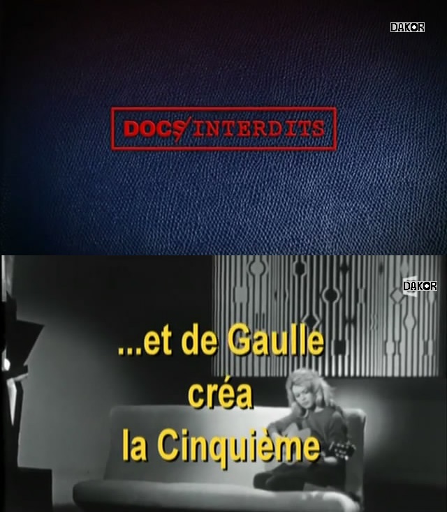 Et De Gaulle créa la Cinquième [TVRIP]