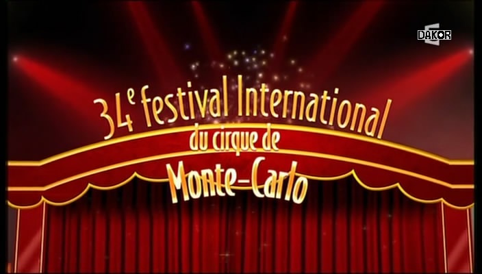 34e Festival international du cirque de Monte Carlo [TVRIP]