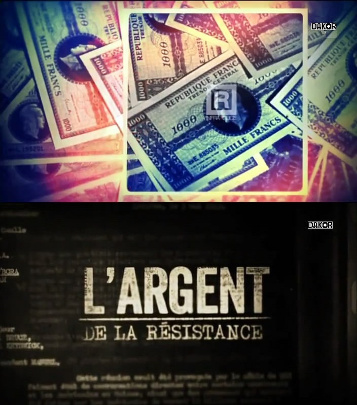 L'argent de la Résistance - 04/12/2012 [TVRIP]