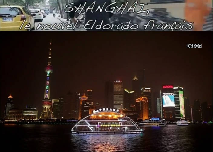 Shanghai, le nouvel eldorado français Shanghai, le nouvel eldorado français