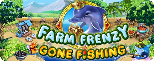 Farm Frenzy Gone Fishing [FR] [Multi]