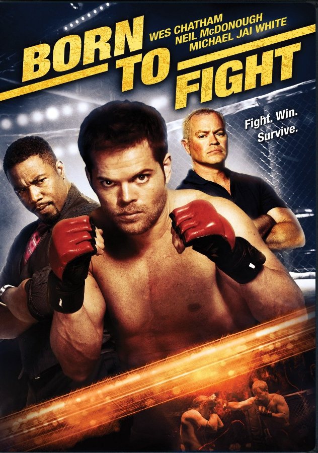 [MULTI] Born to Fight |FRENCH| [DVDRiP] 