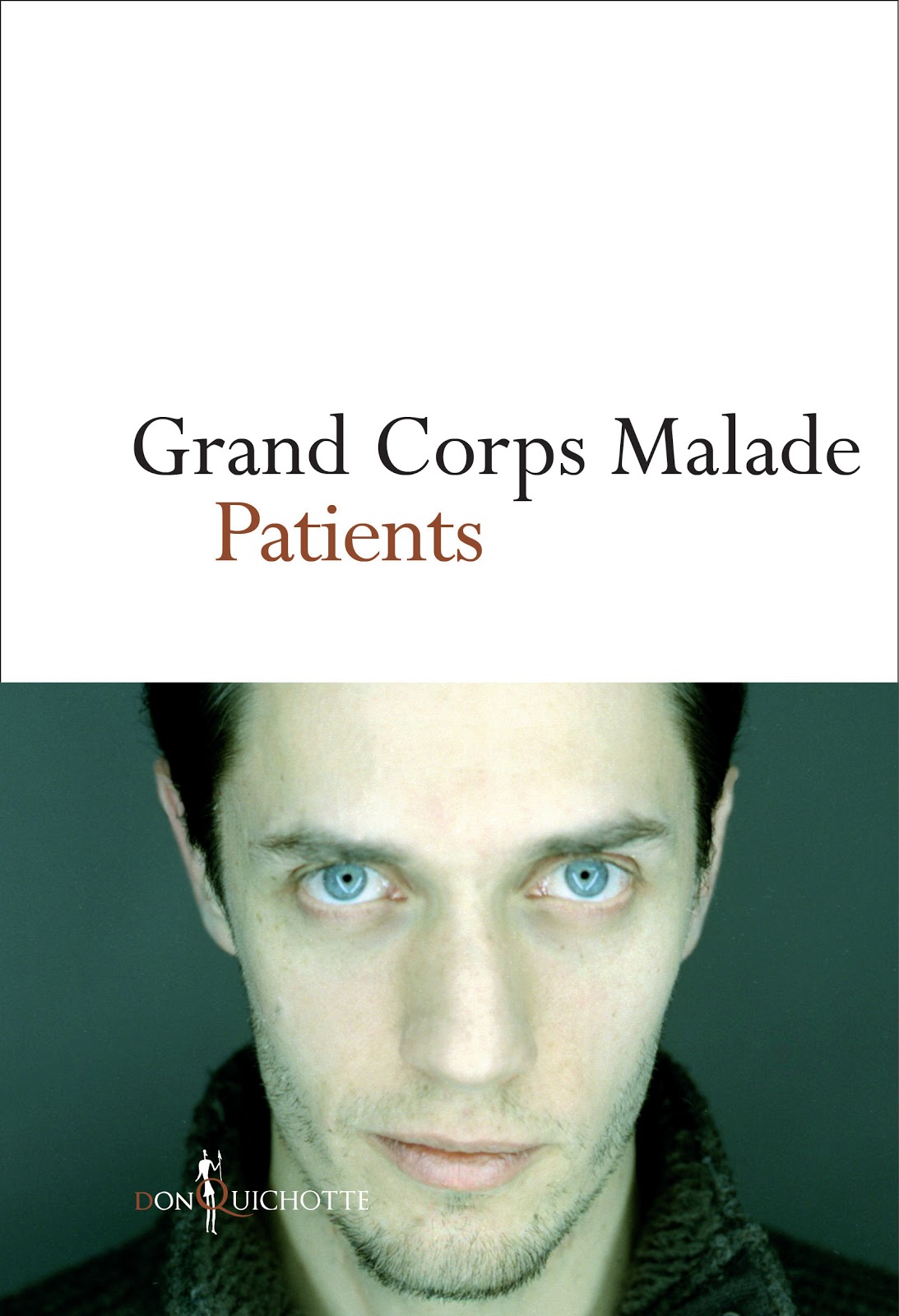 13021202160616050410859217 Telecharge Patients par Grand Corps Malade (epub ET pdf)