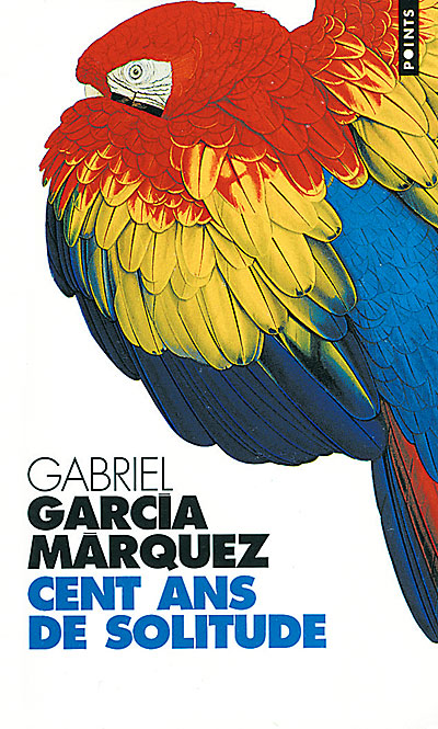 Cent ans de solitude, Gabriel Garcia Marquez