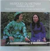 TRAN QUANG HAI & HOANG MONG THUY - Musiques du Vietnam - 33T Gatefold