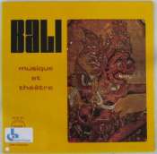 BALI - Musique et Théâtre - 33T Gatefold