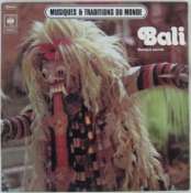 BALI - Musiques et Traditions du Monde - 33T Gatefold