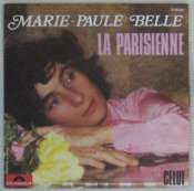 BELLE MARIE PAULE - La parisienne - 45T (SP 2 titres)