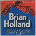 HOLLAND BRIAN - I'm so glad (Part I & II) - 7inch (SP)