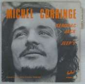 CORRINGE MICHEL - Kerouac Jack - 45T (SP 2 titres)