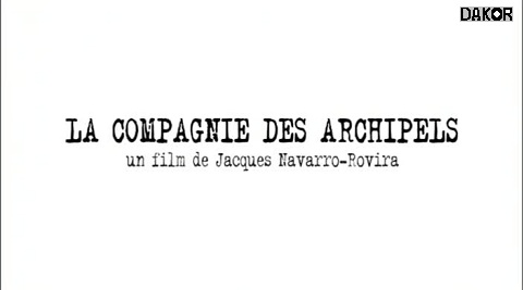 La Compagnie des archipels La Compagnie des archipels