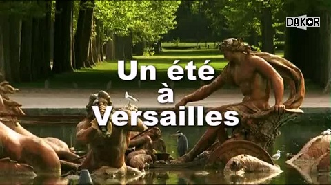 Un été à Versailles Un été à Versailles