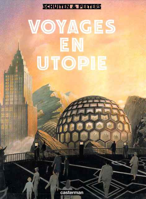 Voyages en Utopie BD Voyages en Utopie BD