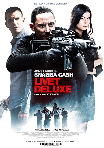 Snabba Cash Livet Deluxe 2013 1080p BluRay x264 AAC 