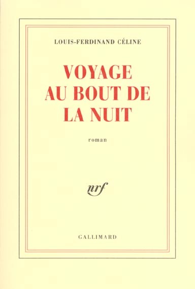 Voyage au bout de la nuit-Louis-Ferdinand Céline