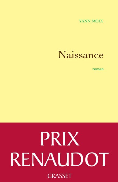 Naissance  -  Yann Moix