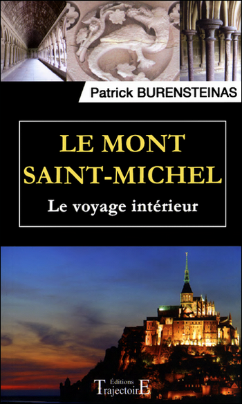 Le Mont Saint-Michel - Patrick Burensteinas