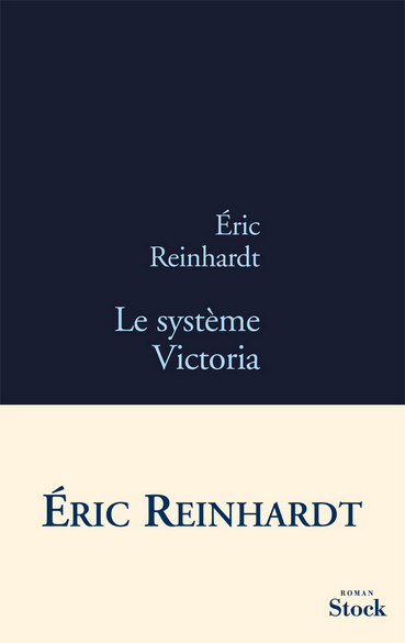 Le Système Victoria-Eric Reinhardt