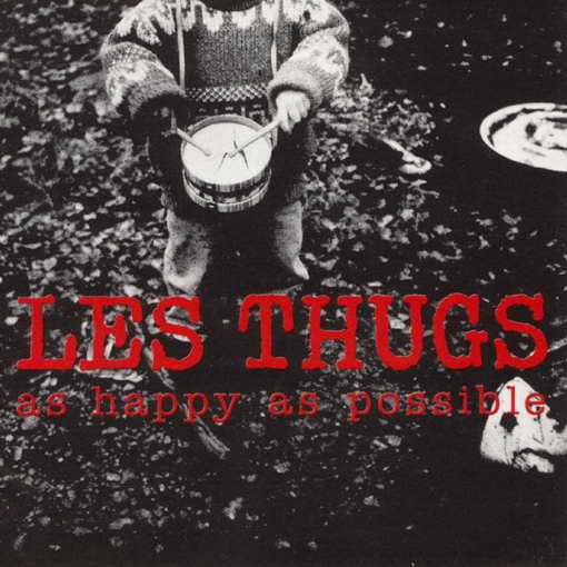 Les Thugs Frenetic Dancing Les Thugs Frenetic Dancing