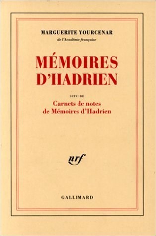 Mémoires d'Hadrien-Marguerite Yourcenar