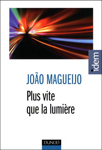 Plus vite que la lumière - Joao Magueijo