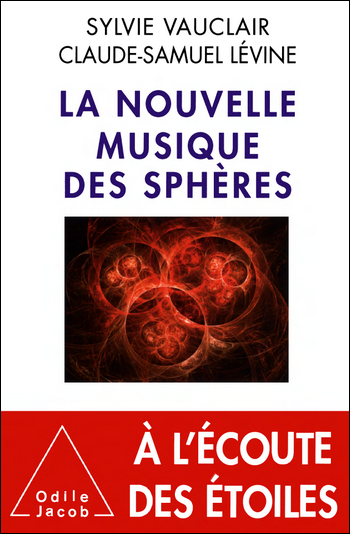 La nouvelle musique des sphères - Sylvie Vauclair & Claude-Samuel Lévine