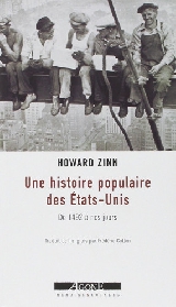 Howard Zinn - Une histoire populaire des Etats-Unis 