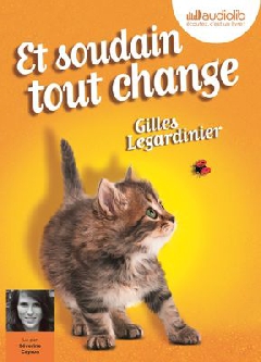 Et soudain tout change