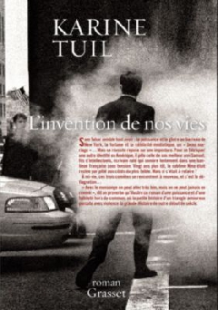 L'invention de nos vies