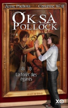 Oksa Pollock La forêt des égarés