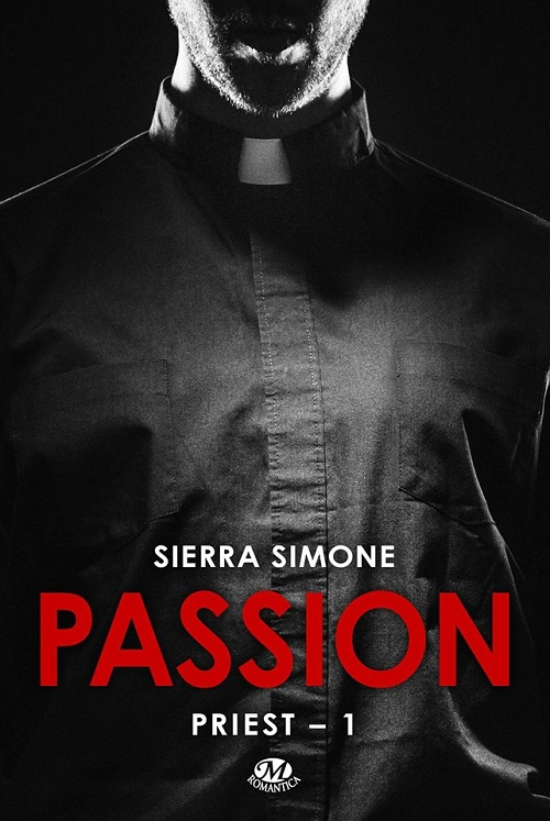 Priest T1 - Passion - Sierra Simone