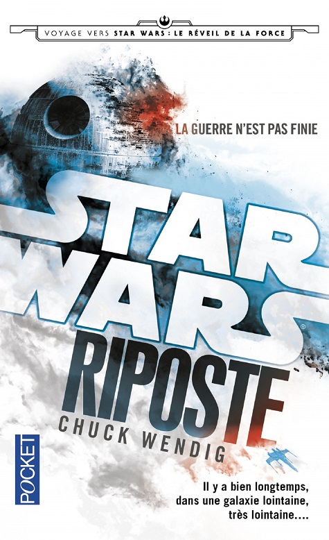 Star Wars - Riposte - Chuck Wendig
