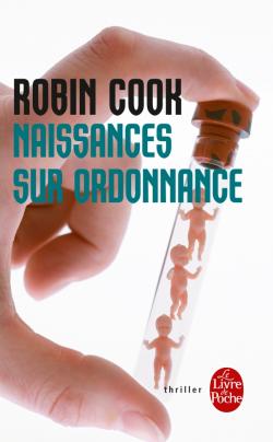Robin Cook - Naissance sur ordonnance