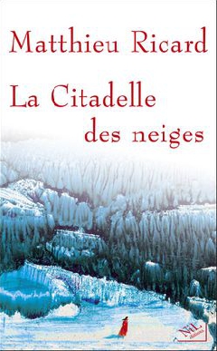 La citadelle des neiges