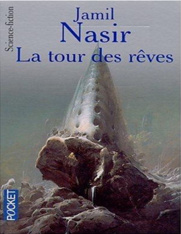 La tour des rêves - Jamil Nasir