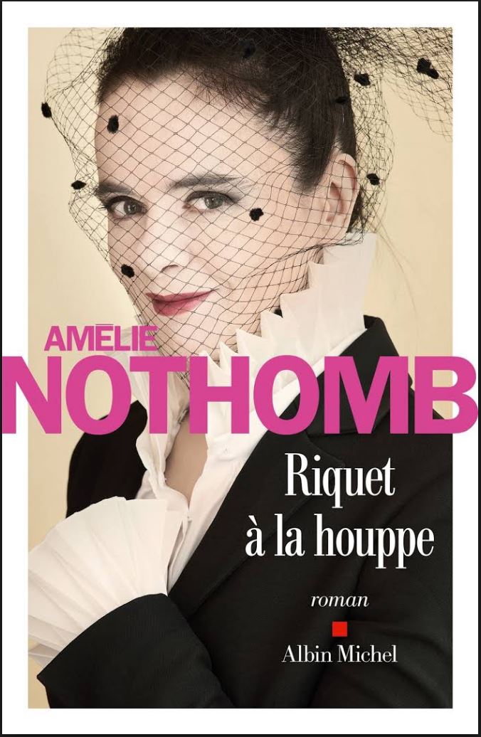 Riquet à la houppe - Amélie Nothomb
