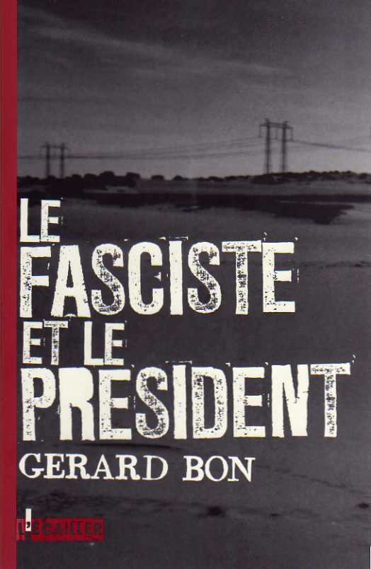 le_fasciste_et_le_president