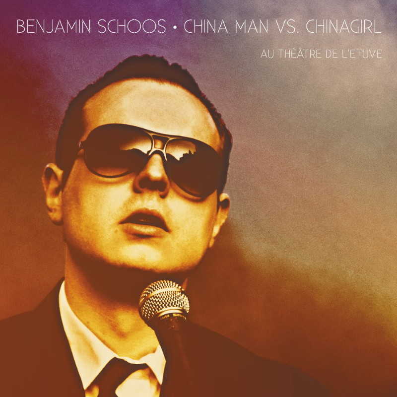 BENJAMIN SCHOOS "China Man Vs China Girl" (2012) 12112502165814236110592105