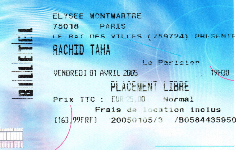 RACHID TAHA "Zoom" 16/05/2013 Trianon (avec MICK JONES) + 12/07/2013 Place de la République (Paris) : compte rendu 13032211341315789311000523