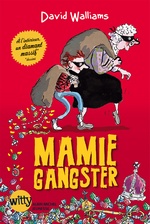 MAMIE-GANGSTER