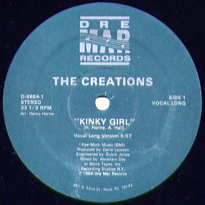 12" The Creations - Kinky Girl (Dre-Mar Records/1984) 13042006245116151011105465