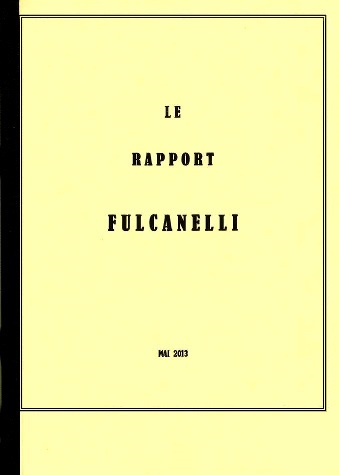 Le Rapport Fulcanelli (Ad. N.) 1306220416543850011316419