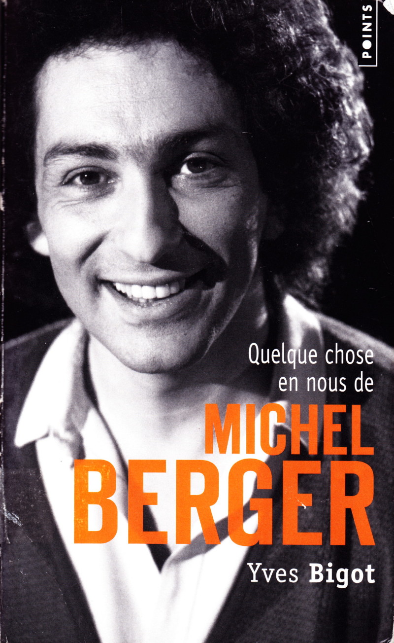 Le livre de Yves Bigot sur Michel Berger 13080509444615789311441458