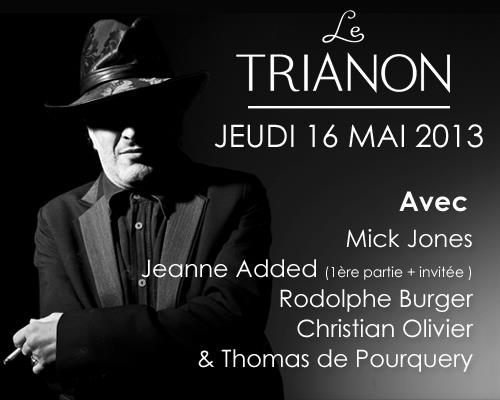 RACHID TAHA "Zoom" 16/05/2013 Trianon (avec MICK JONES) + 12/07/2013 Place de la République (Paris) : compte rendu 13081804492415789311474573