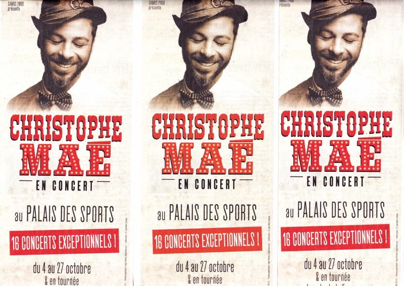 Show "JE VEUX DU BONHEUR" de CHRISTOPHE MAÉ au PALAIS DES SPORTS 2013 (Paris) : compte rendu 13101710213016724011649810