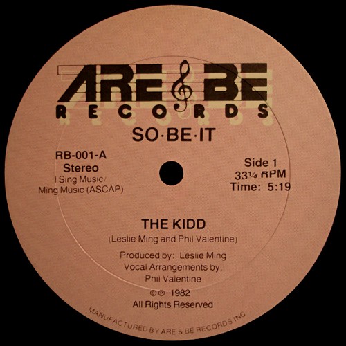 12" So-Be-It ‎- The Kidd (Are 'n Be Records/1982) 13121205355416151011812319