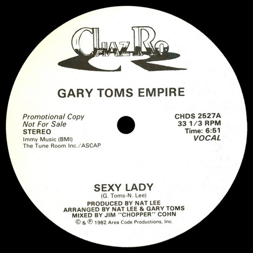 12" Gary Toms Empire - Sexy Lady (Chaz Ro/1982) 13121208310616151011812755