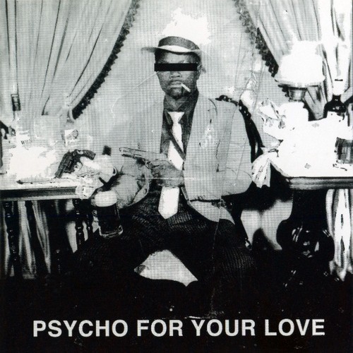 12" Westwood/Cash - Psycho For Your Love (PPU/2011) 13121210095516151011812971