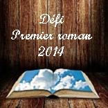 Premier roman 2014