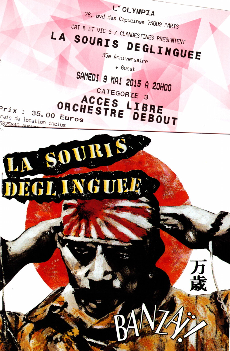 LA SOURIS DEGLINGUÉE ("Les toits du Palace") 09/05/2015 Olympia (Paris) 14072610533616724012412893